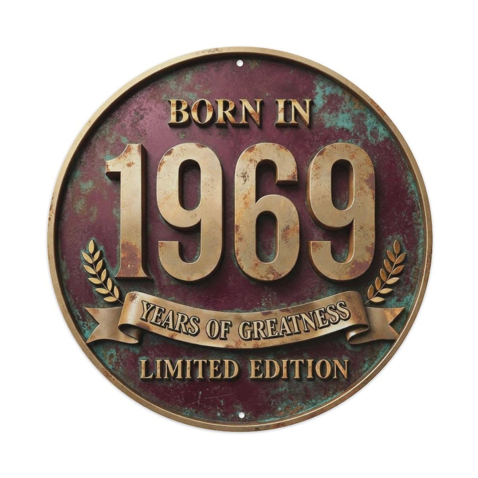 Born In 1969 Years Of Greatness Classic Style Metal Tin Sign