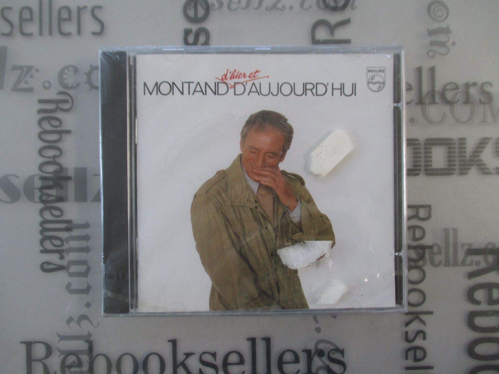 Montand D'Hier Et D'Aujourd'hui [Audio CD] Montand, Yves