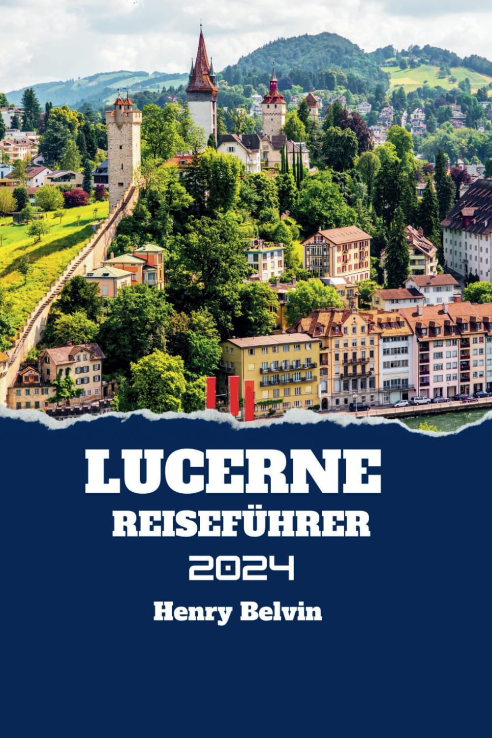 LUZERNE REISEFÜHRER
