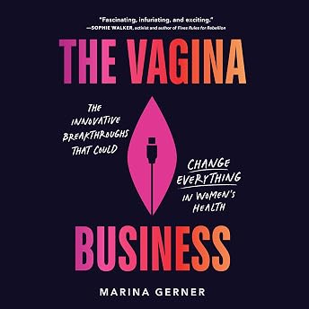 The Vagina Business Audiobook by Marina Gerner episode artwork