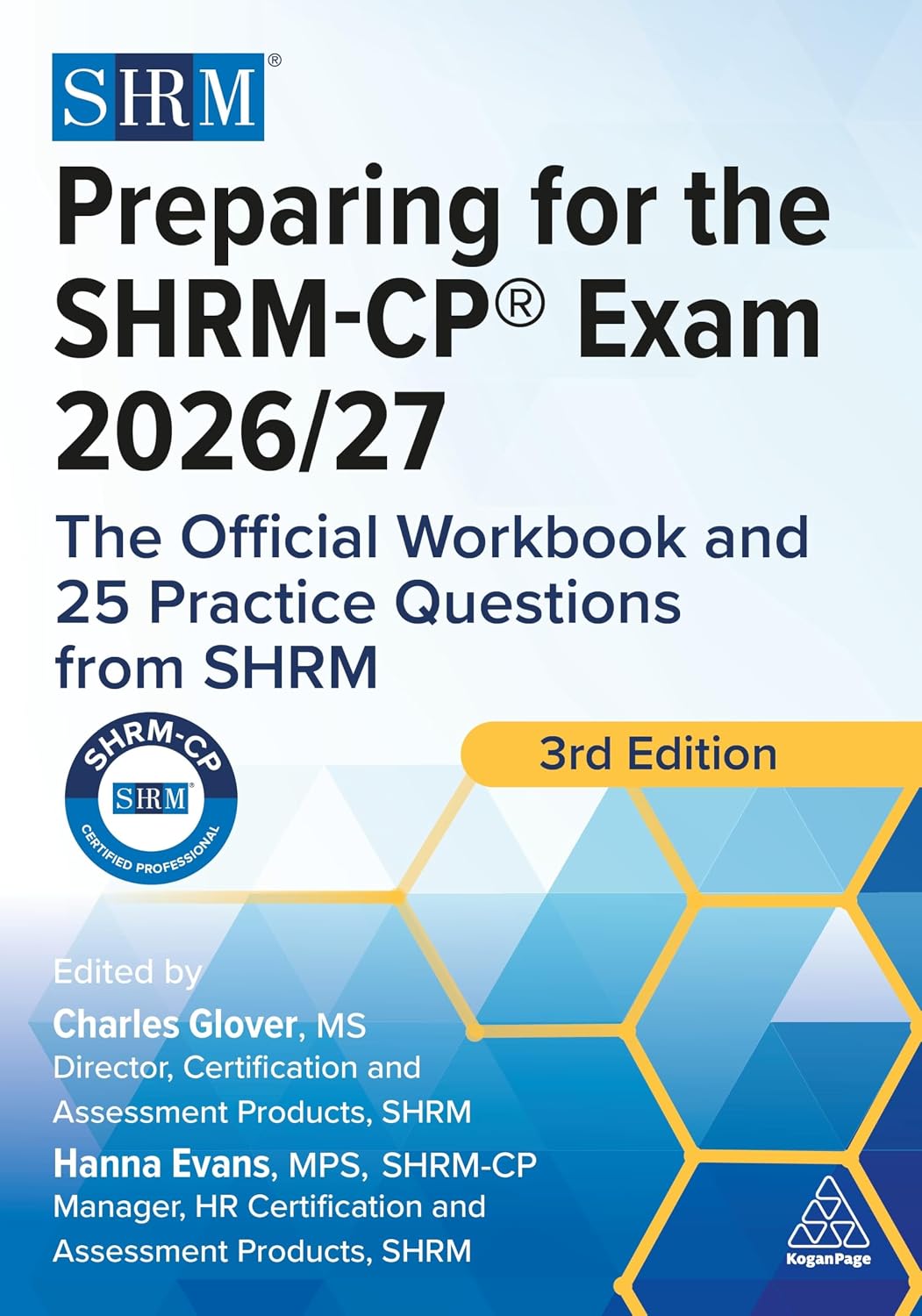 Preparing for the SHRM-CP® Exam 2026/27: The Official Workbook and 25 Practice Questions from SHRM