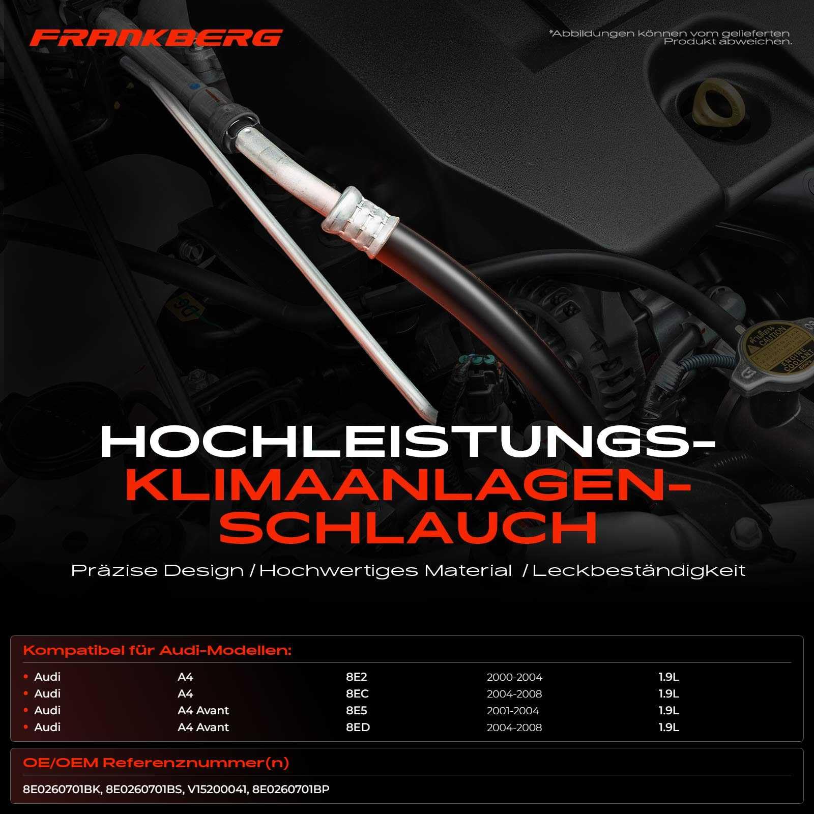 Frankberg Klimaleitung Klimaschlauch Kompatibel mit A4 800 1.9L 2000-2004 A4 8EC 1.9L 2004-2008 A4 Avant 800000 1.9L 2001-2004 A4 Avant 8ED 1.9L 2004-2008 Replace# 8E0260701BK