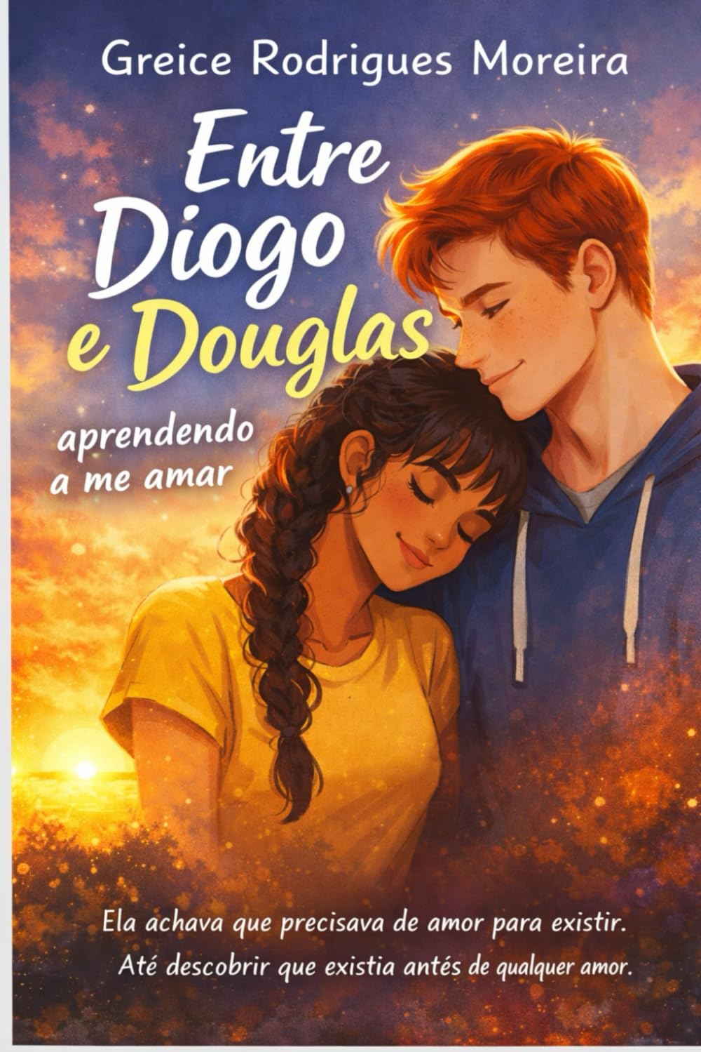 Entre Diogo e Douglas: aprendendo a me amar