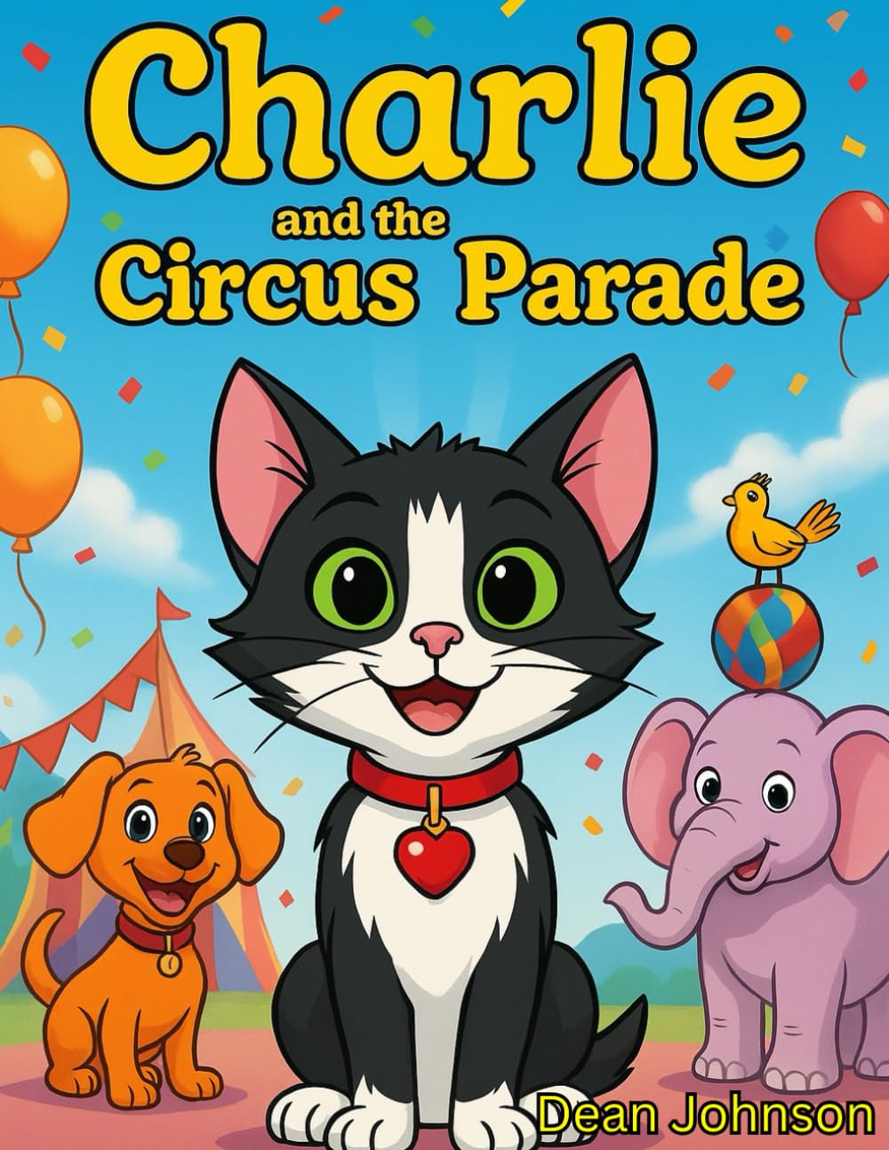 Charlie and the Circus Parade (Charlie the Black & White Cat)