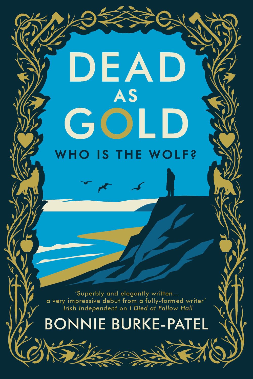 Dead as Gold: A beautifully wrought gothic crime novel of buried pasts and the fairytales that haunt us