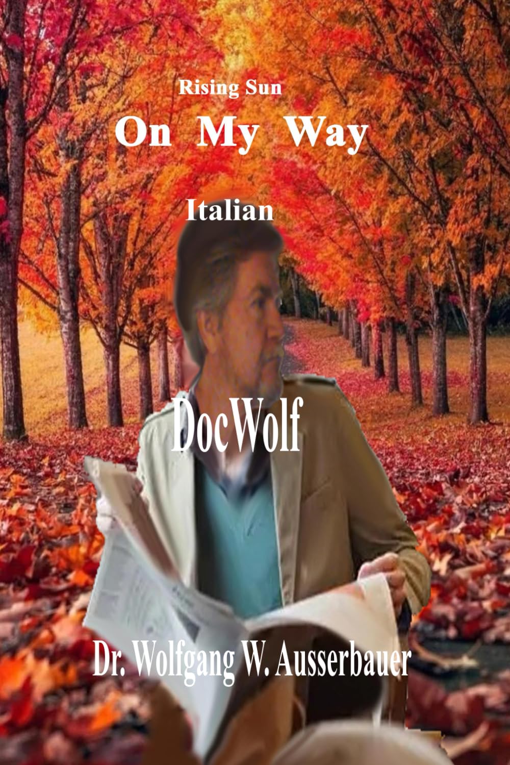 On My Way in Italian: Rising Sun