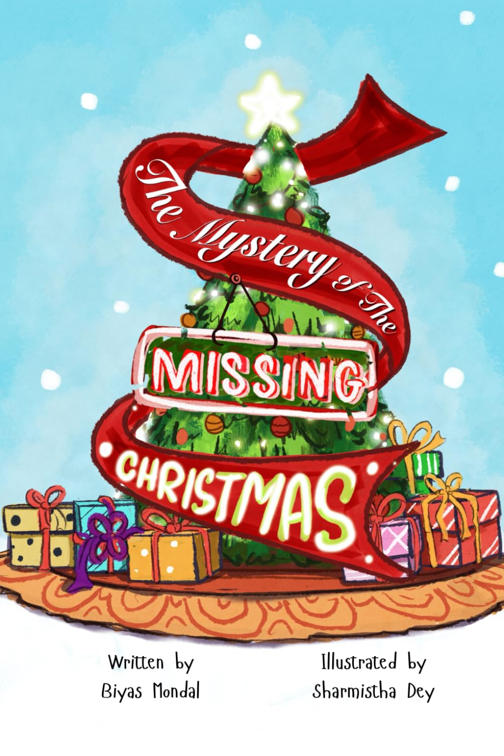 The Mystery of the Missing Christmas: A Beginner Chapter Book - Detective Story for Children: 6 (Lella's Detective Agency)