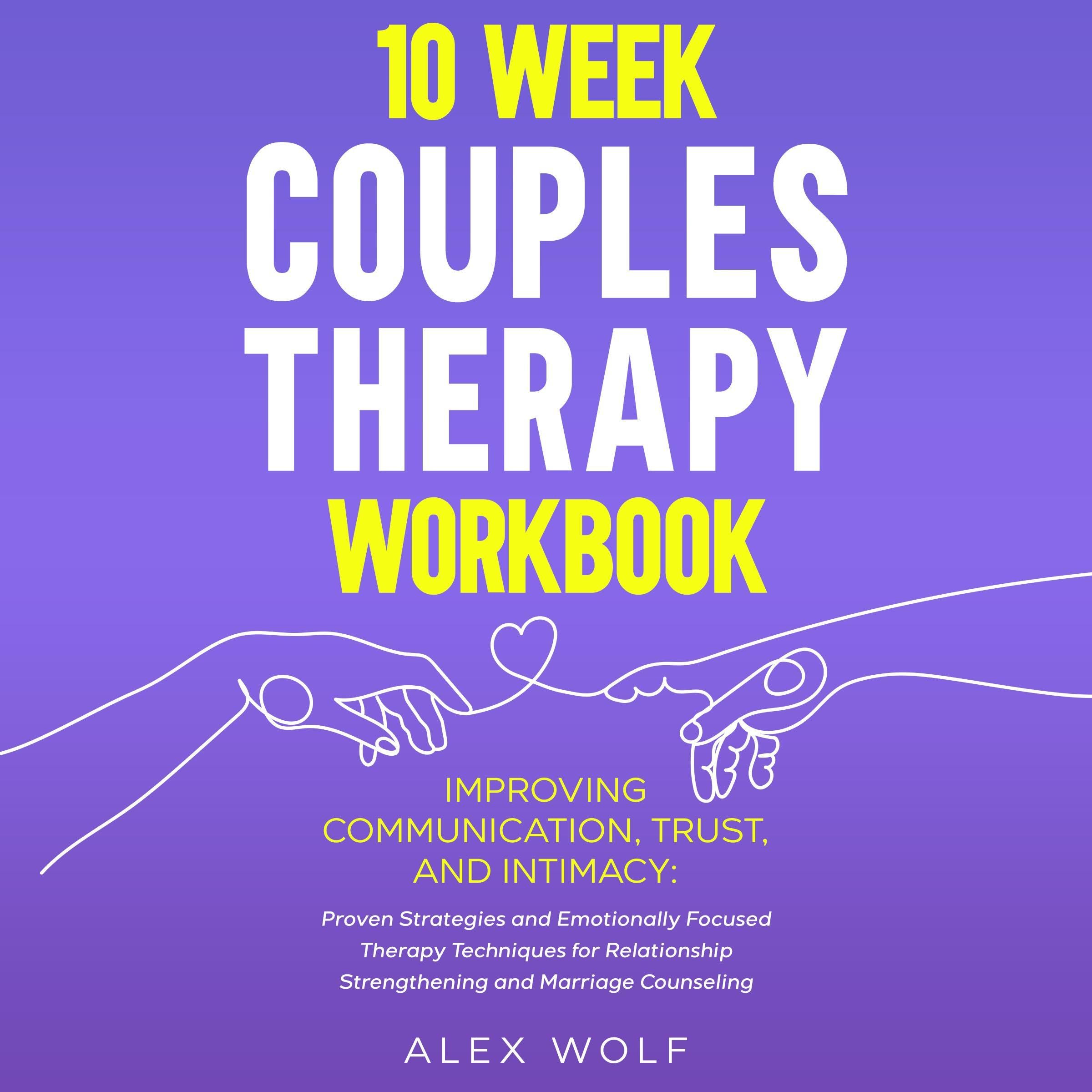 Cover art for 10 Week Couples Therapy Workbook