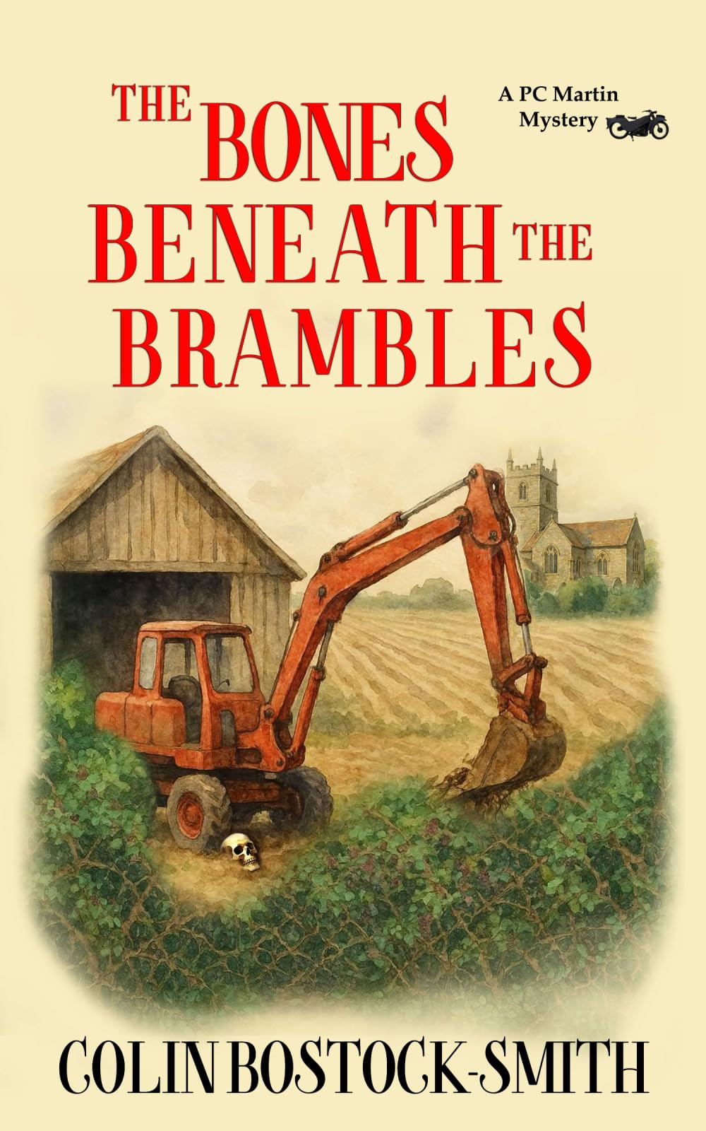 The Bones Beneath the Brambles (The PC Martin Mysteries)