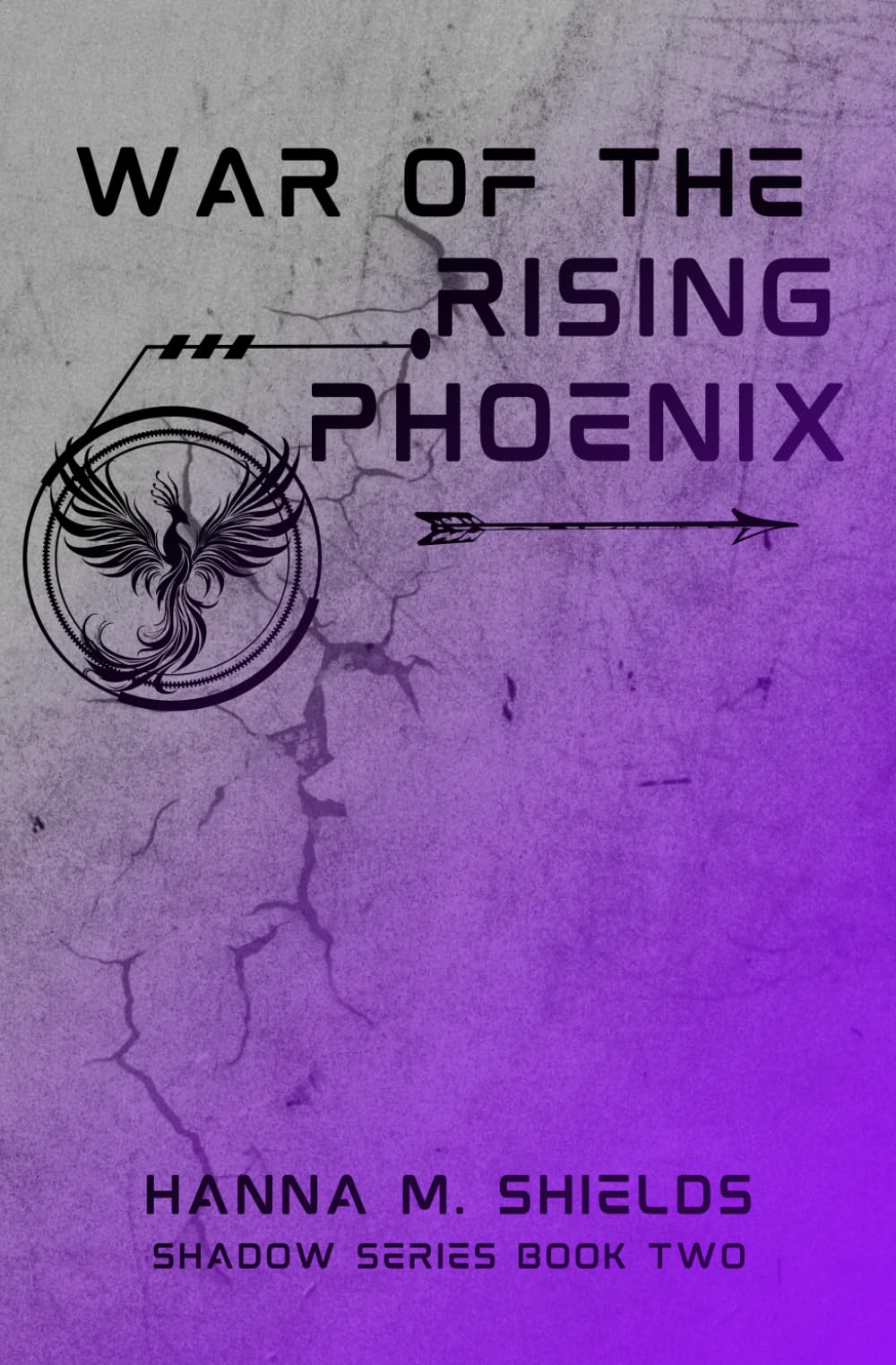 War of the Rising Phoenix (The Shadow Series)