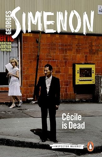 Cécile Is Dead: Inspector Maigret #20