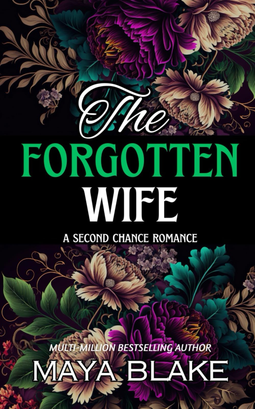 The Forgotten Wife: Nick & Bella's Story (A Sizzling Second Chance, Billionaire Romance) (Vows of Possession)