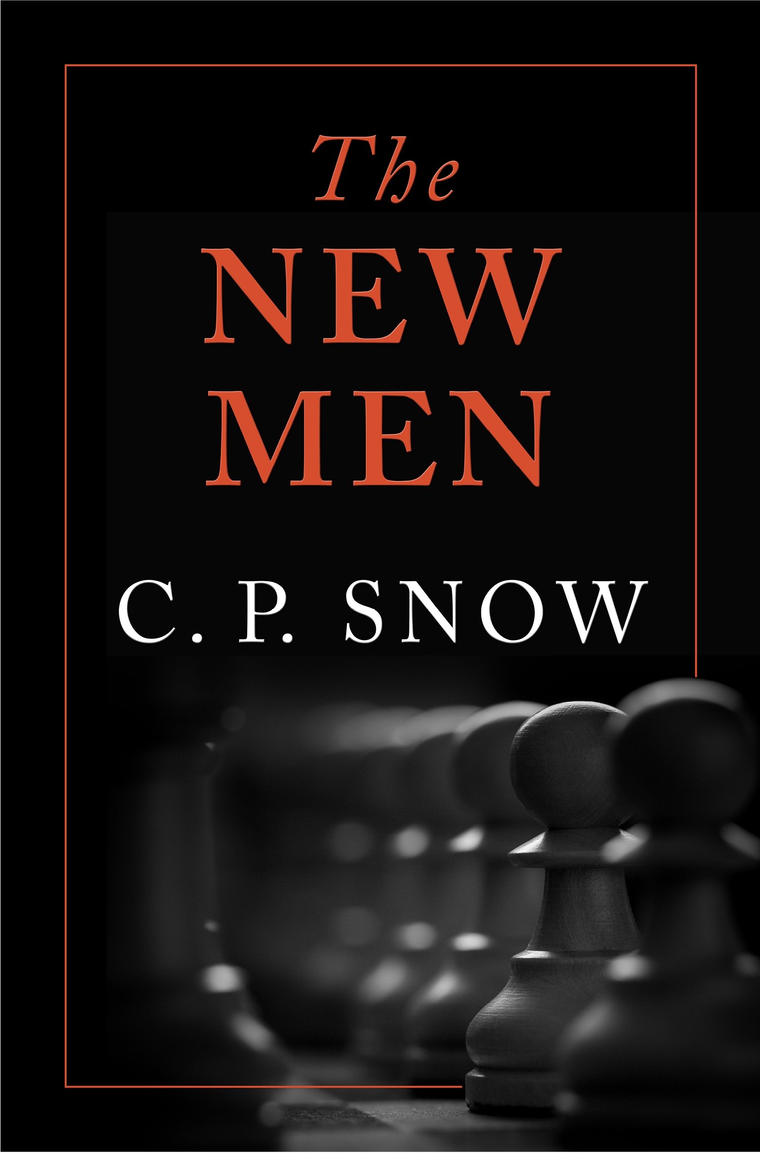 The New Men (Strangers and Brothers)