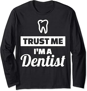 Confía en mí, soy dentista Manga Larga