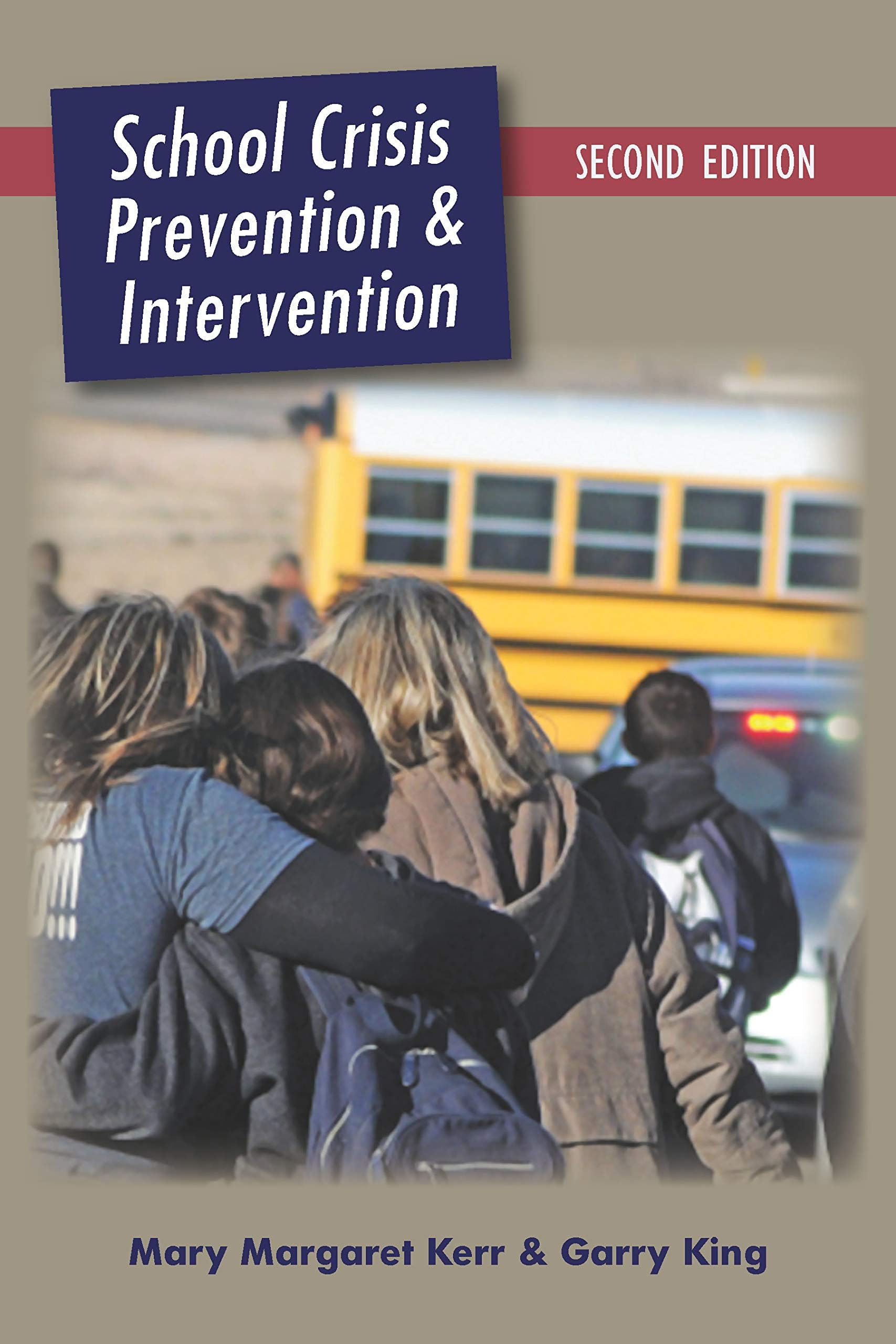 School Crisis Prevention and Intervention, Second Edition 2nd Edition