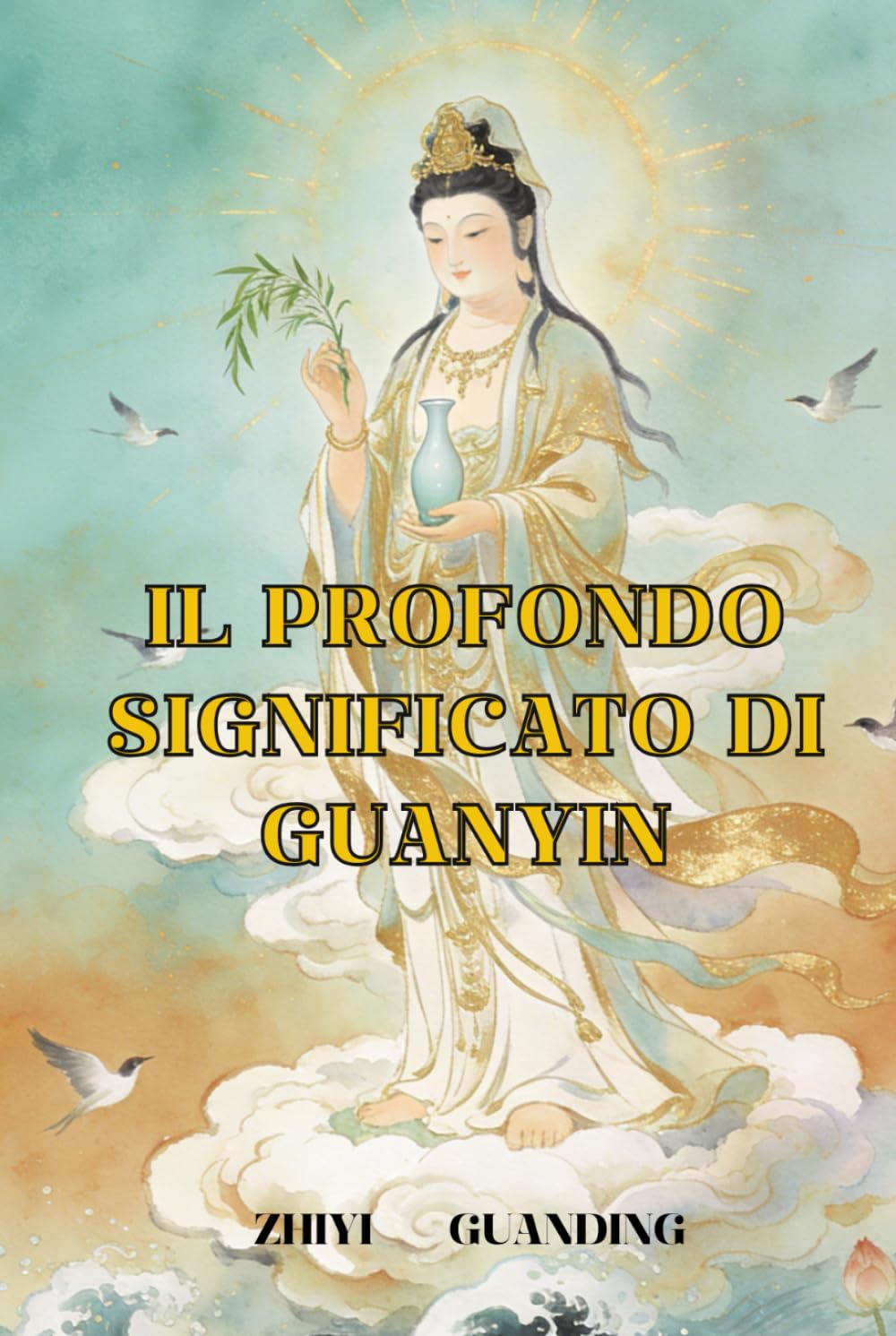 Il Profondo Significato di Guanyin