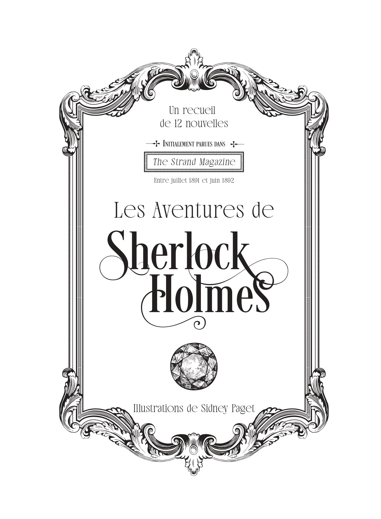 Sherlock Holmes : L'Intégrale illustrée