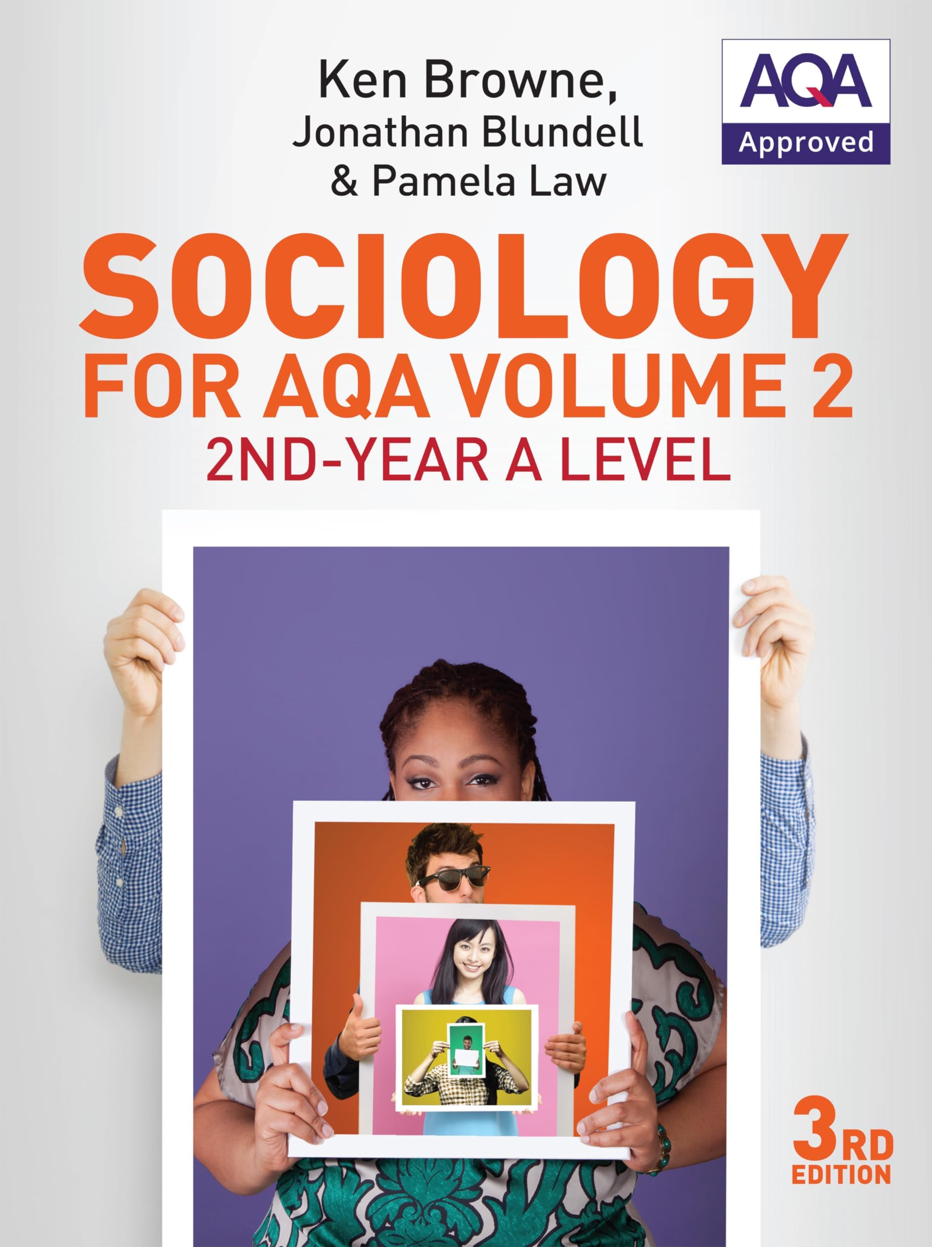 Sociology for AQA Volume 2: 2nd-Year A Level, 3rd Edition