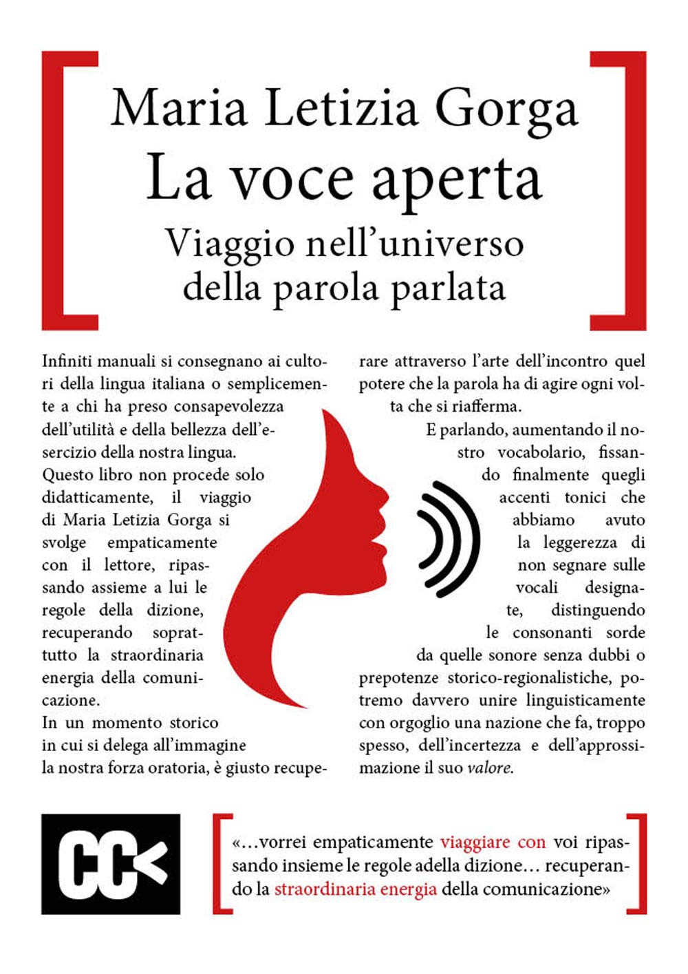 La Voce Aperta. Viaggio Nell'universo Della Parola Parlata - 4