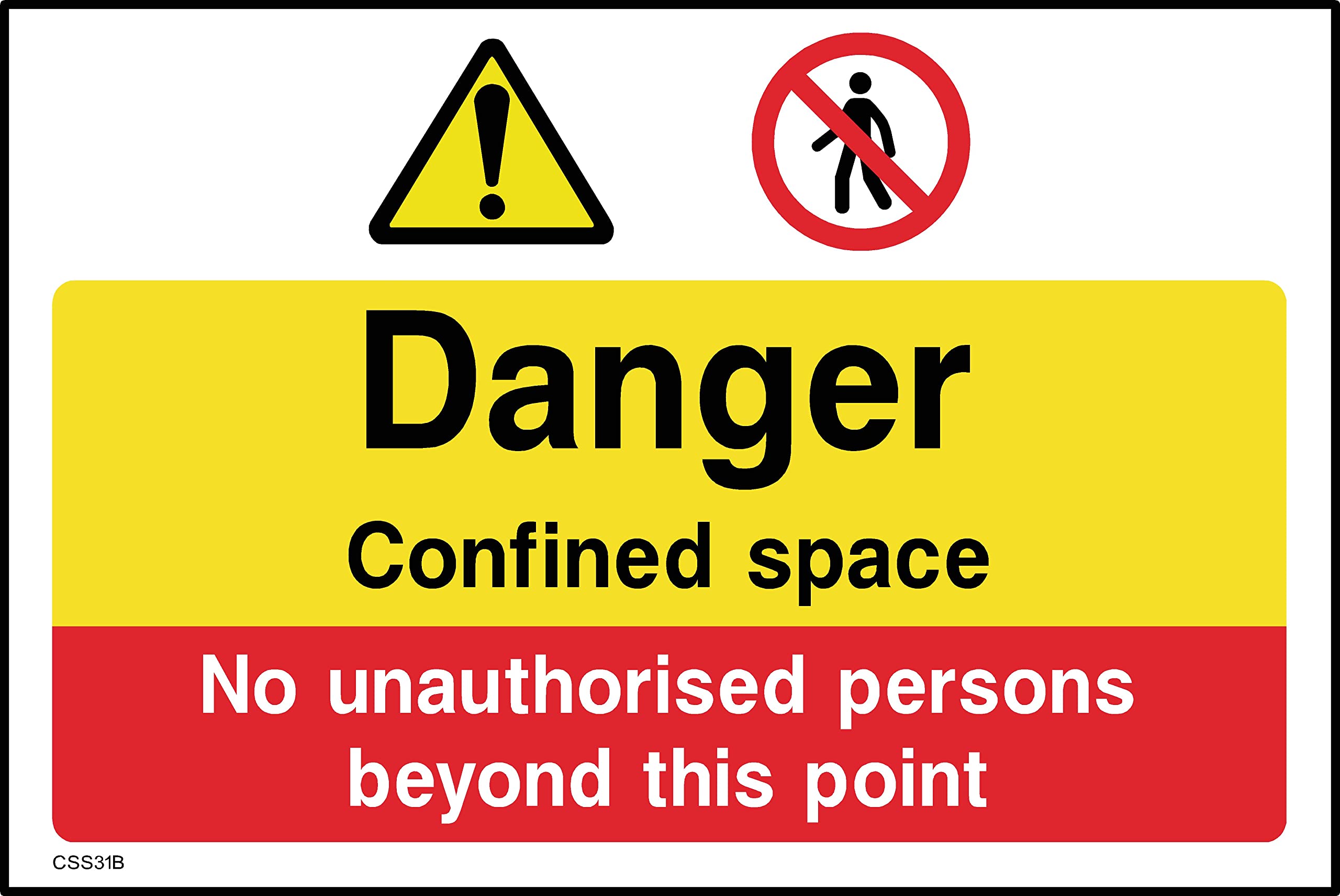 Danger Confined Space Sign - 600mm x 400mm - Self Adhesive Sticker (CSS31B)