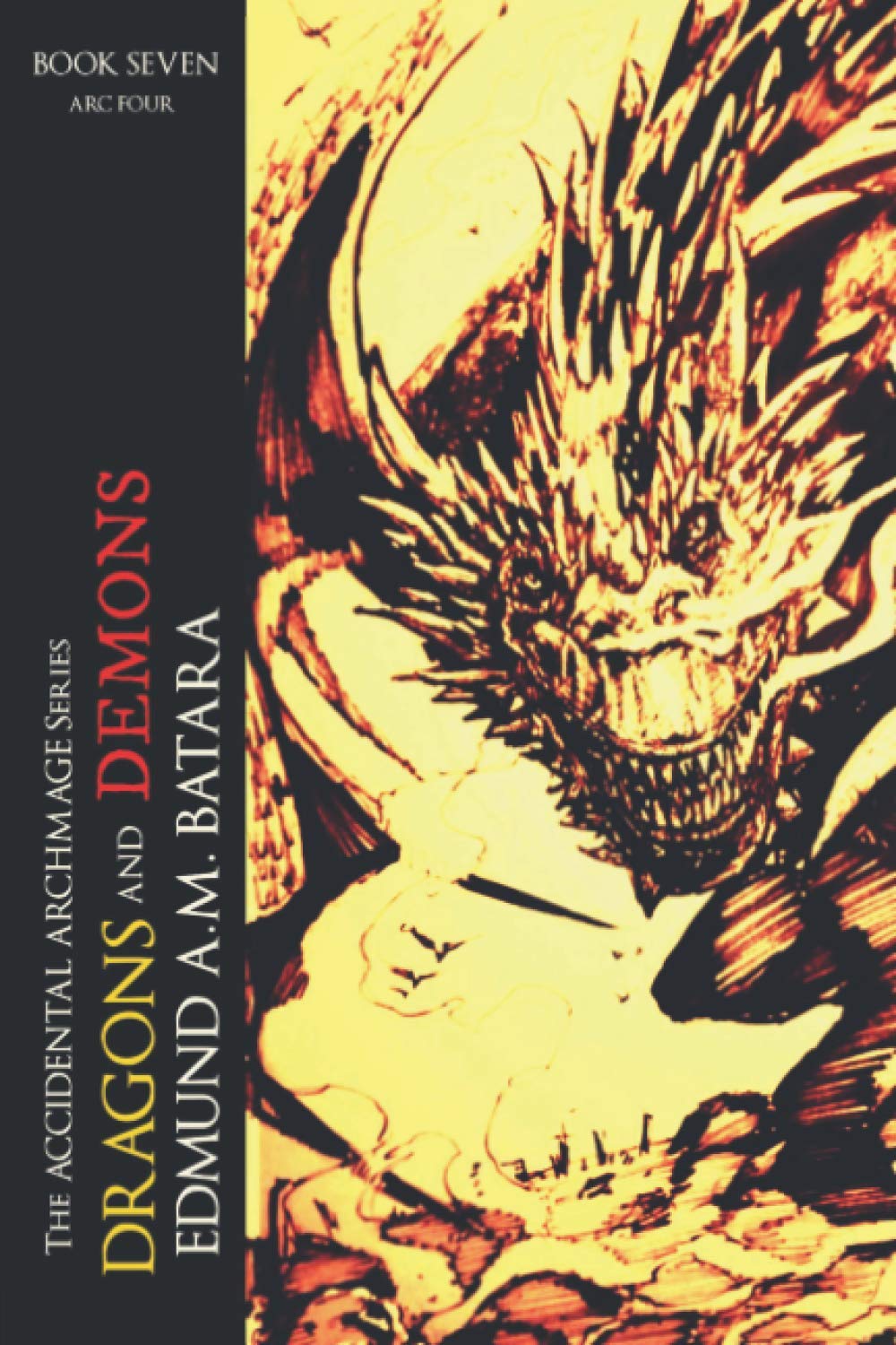 The Accidental Archmage: Book Seven (Dragons and Demons)