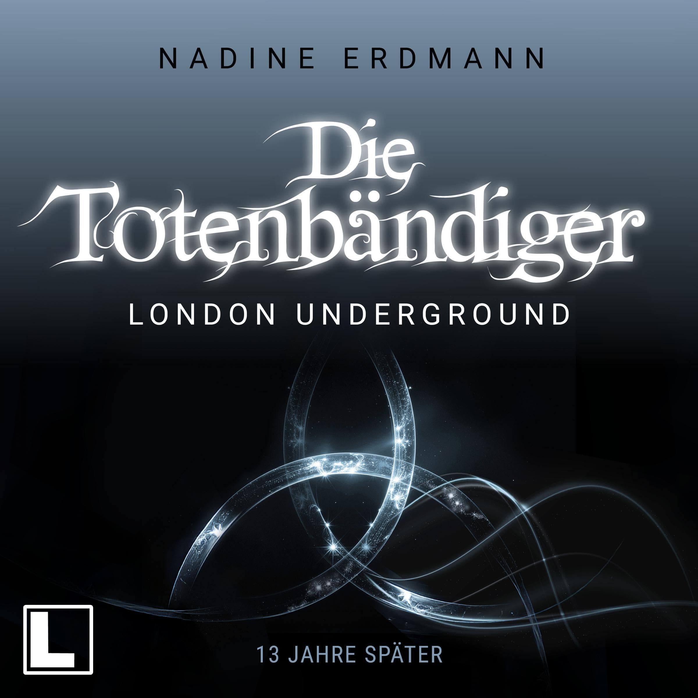 Cover art for London Underground: 13 Jahre später