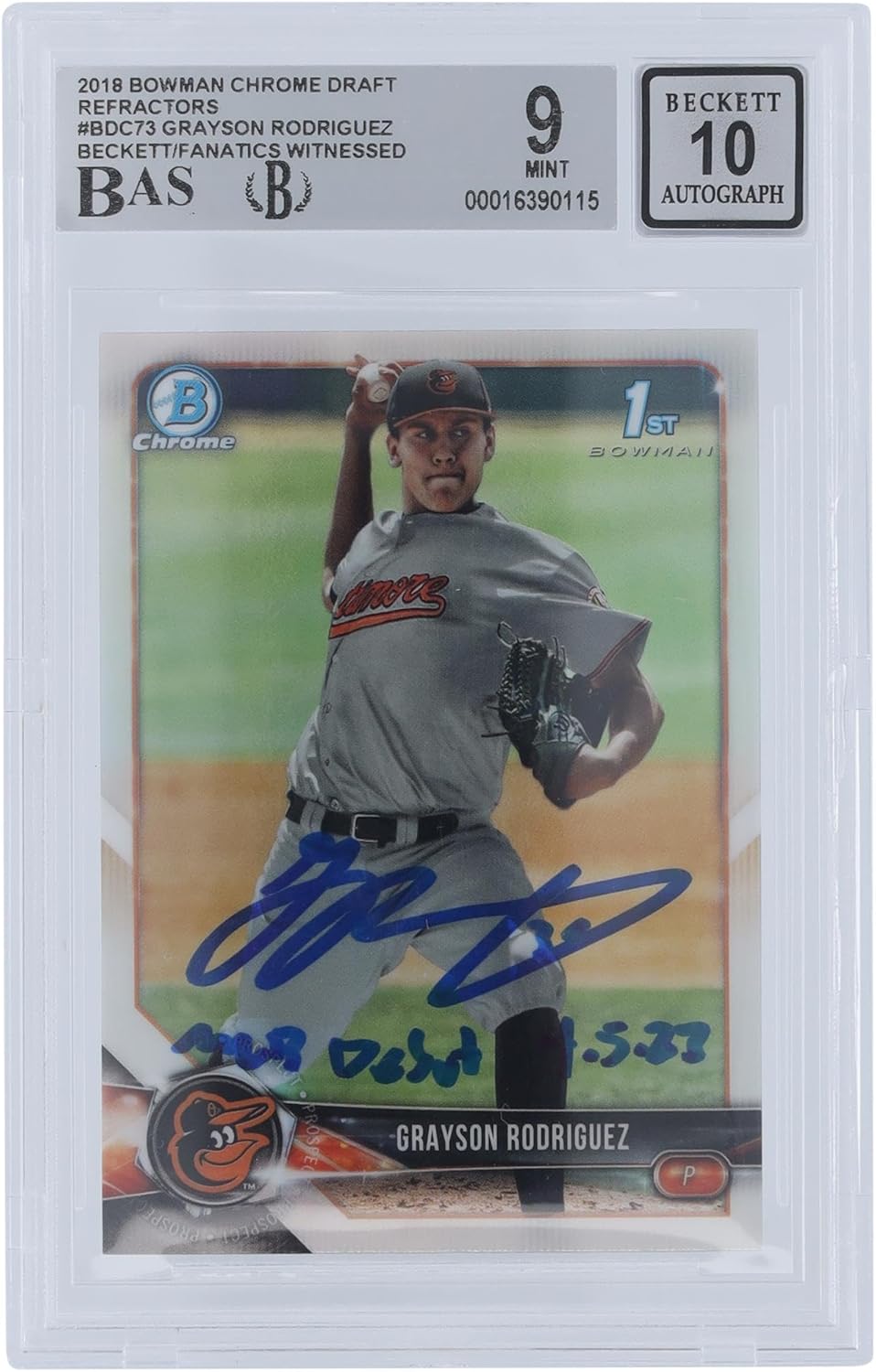 Grayson Rodriguez Baltimore Orioles Autographed 2018 Bowman Draft Chrome Refractors #BDC-73 Beckett Fanatics Witnessed Authenticated 9/10 Card with "MLB Debut 4/5/23" Inscription - Baseball Slabbed