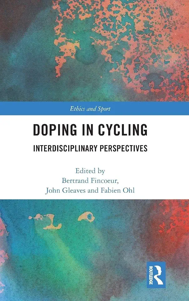 Doping in Cycling: Interdisciplinary Perspectives