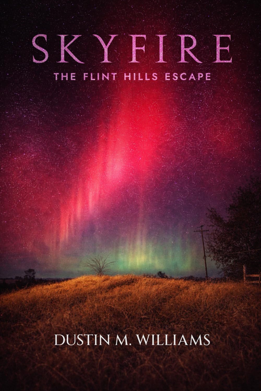 SKYFIRE: The Flint Hills Escape