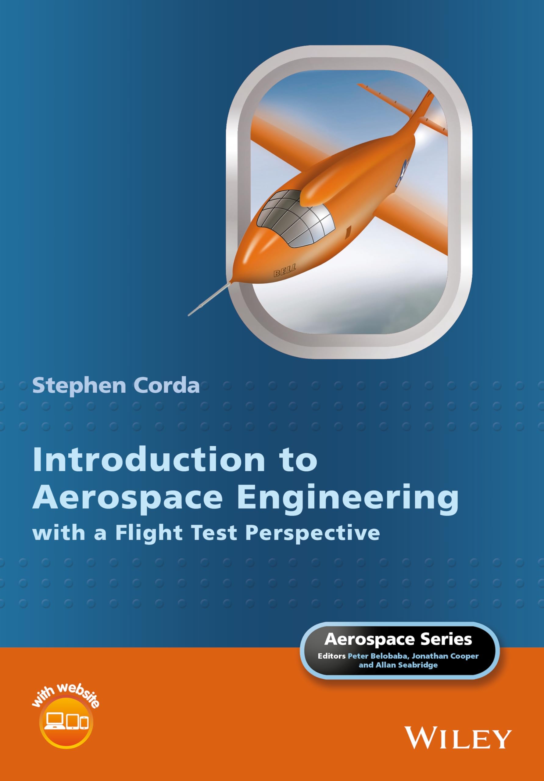 Introduction to Aerospace Engineering with a Flight Test Perspective (Aerospace Series)