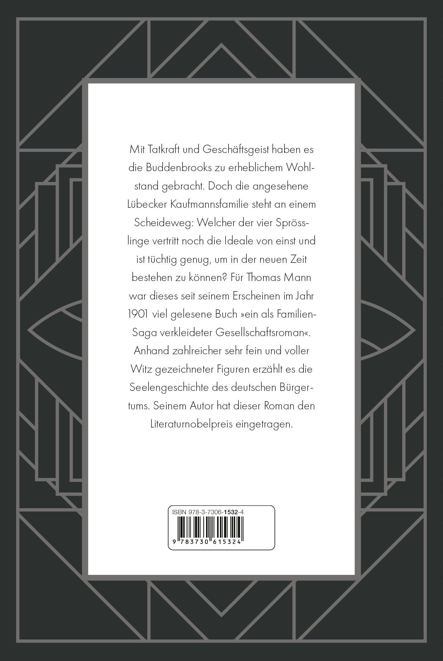 Buddenbrooks. Verfall einer Familie. Roman: Manns legendärer Debütroman, der ihm den Literaturnobelpreis einbachte