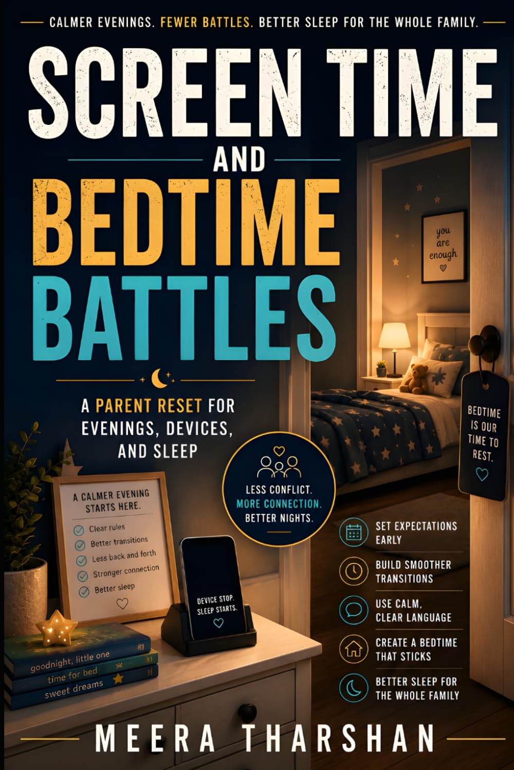 Screen Time and Bedtime Battles: A Parent Reset for Evenings, Devices, and Sleep: 9 (The Screen Time Reset Series)