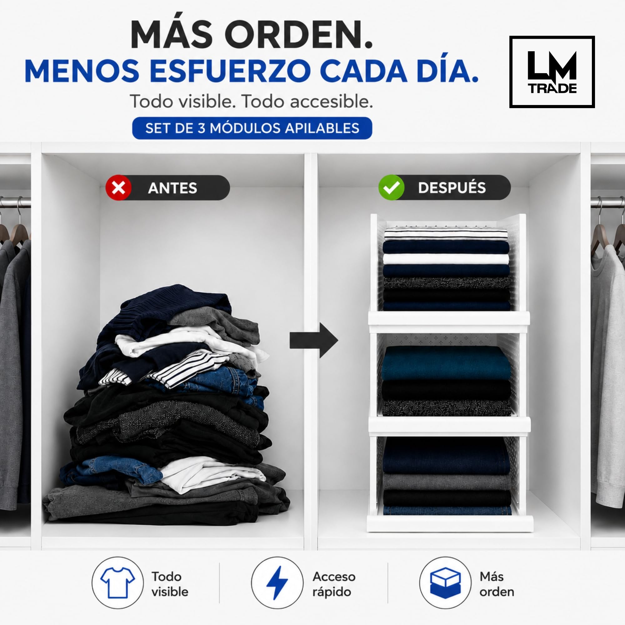 Organizador Armario - Bandejas Extraíbles - 3 Módulos Apilables | Acceso frontal - base antideslizante - tope de seguridad - optimiza espacio - organiza camisetas - pantalones y accesorios