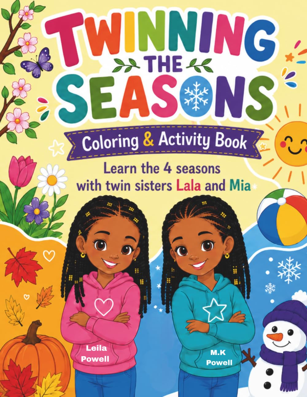 Twinning The Seasons: Coloring and Activity Book: Learn the seasons with twin sister