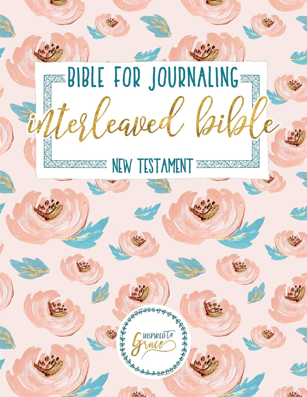 Bible for Journaling: Interleaved Bible: New Testament