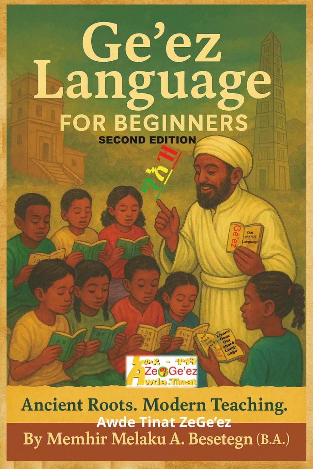 Ge'ez Language For Beginners: Second Edition
