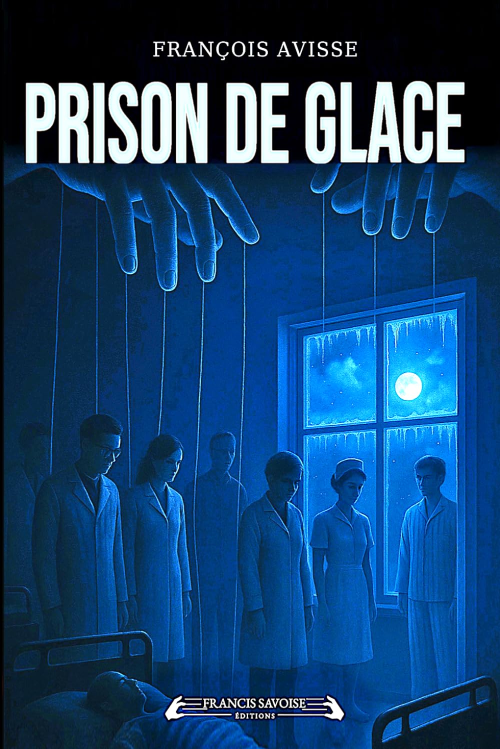 Prison de glace: Un centre isolé. Huit jours de neige. Aucune issue. (Les enquêtes de Liam Carlson)