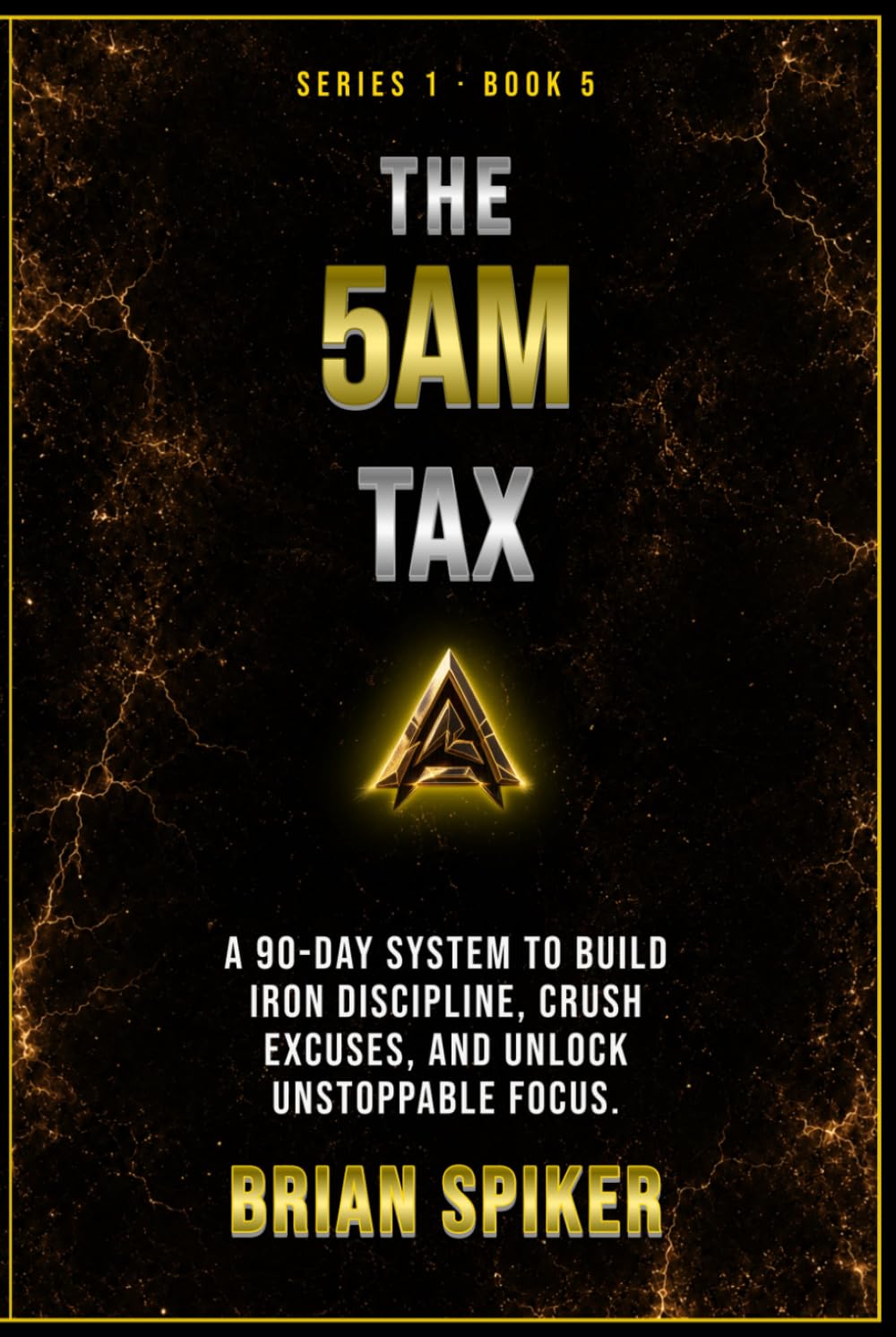 The 5AM Tax: What Early Mornings Actually Cost, Paid in Full (Apex Publishing House — Discipline)