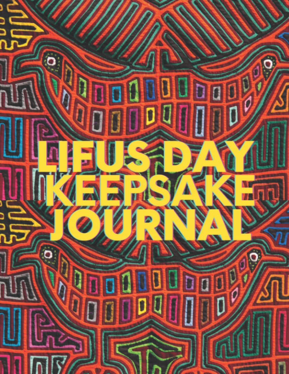 Lifus Day Keepsake Journal - Classic Ruled Notebook - 100 Lined Pages
