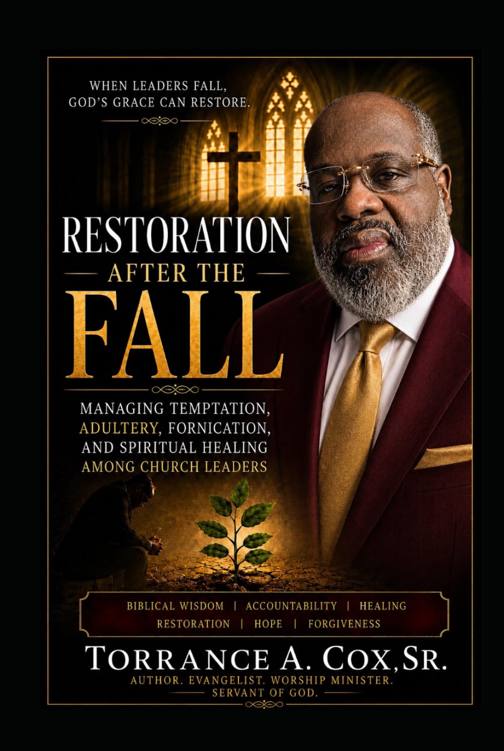 Restoration After the Fall: Managing Adultery Among Church Leaders
