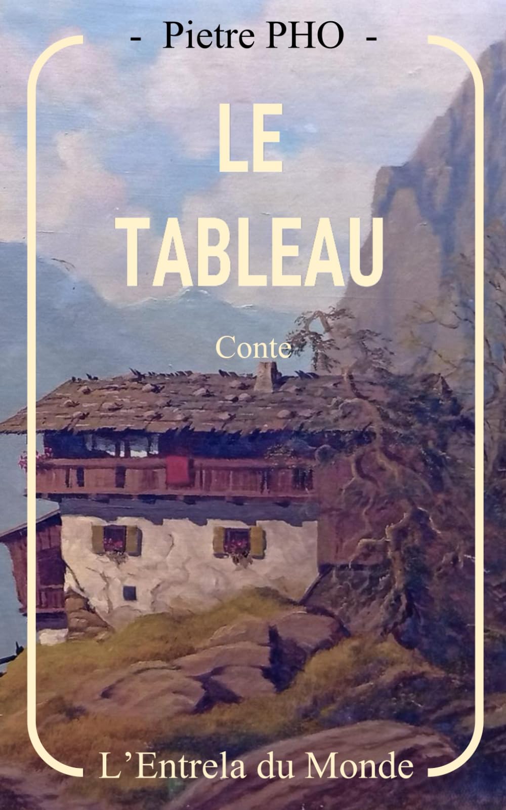 Le Tableau (L'Entrela du Monde)
