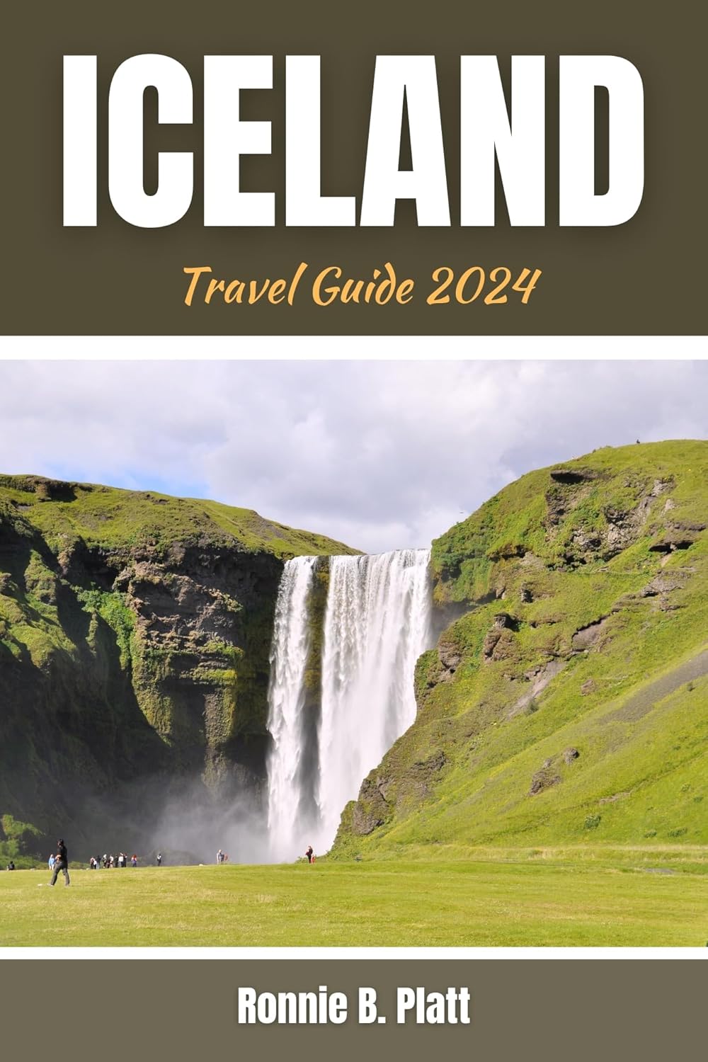 Iceland Travel Guide 2024 A Journey Beyond Boundaries