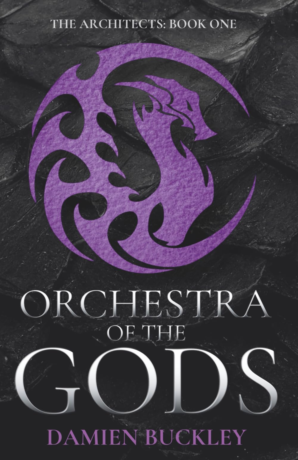 Orchestra of the Gods: 1 (The Architects)