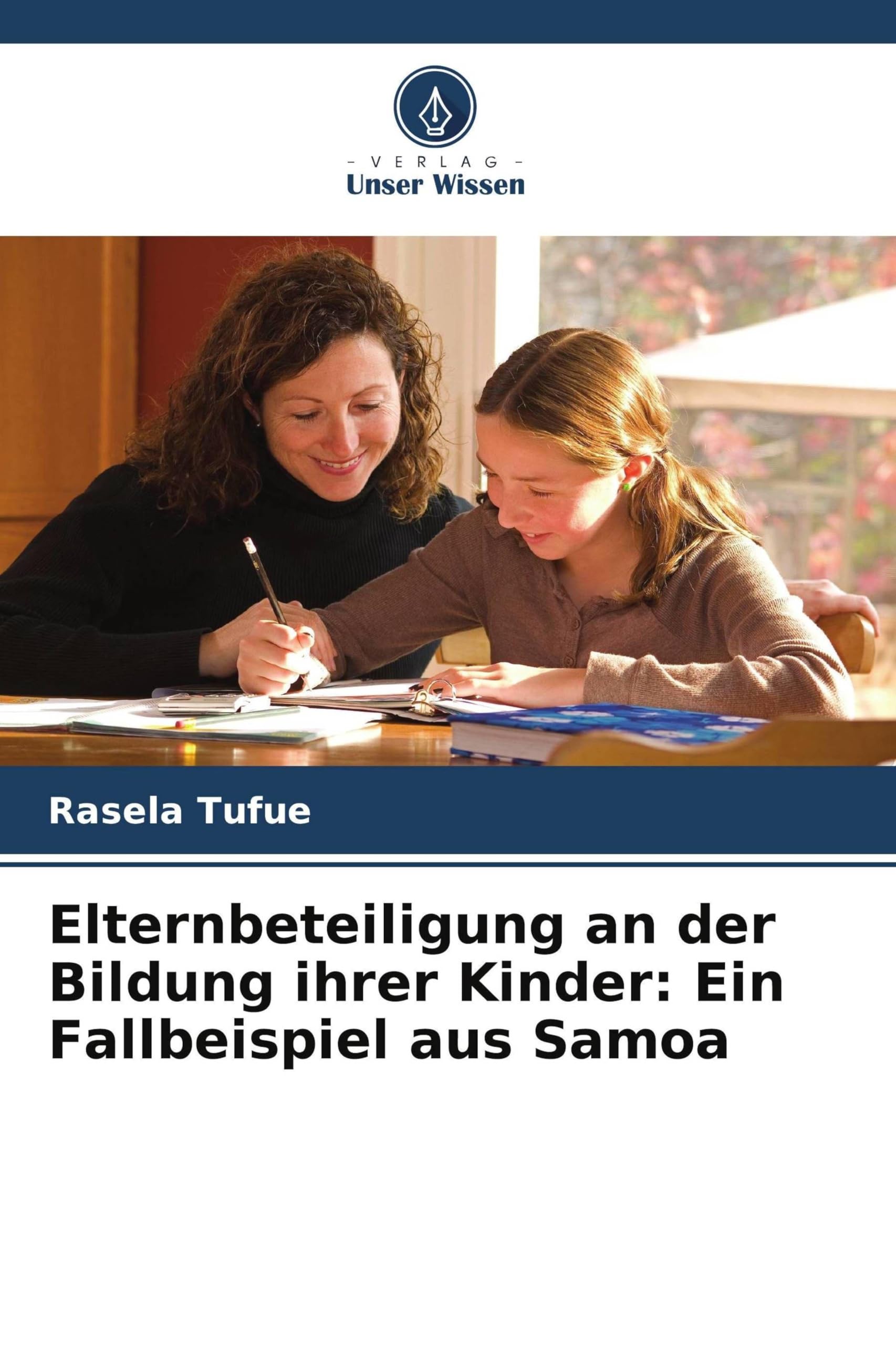 Elternbeteiligung an der Bildung ihrer Kinder: Ein Fallbeispiel aus Samoa