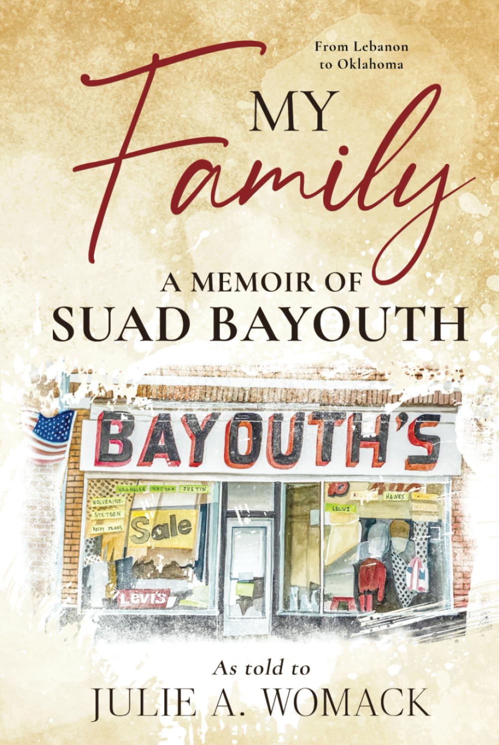 My Family: A Memoir of Suad Bayouth