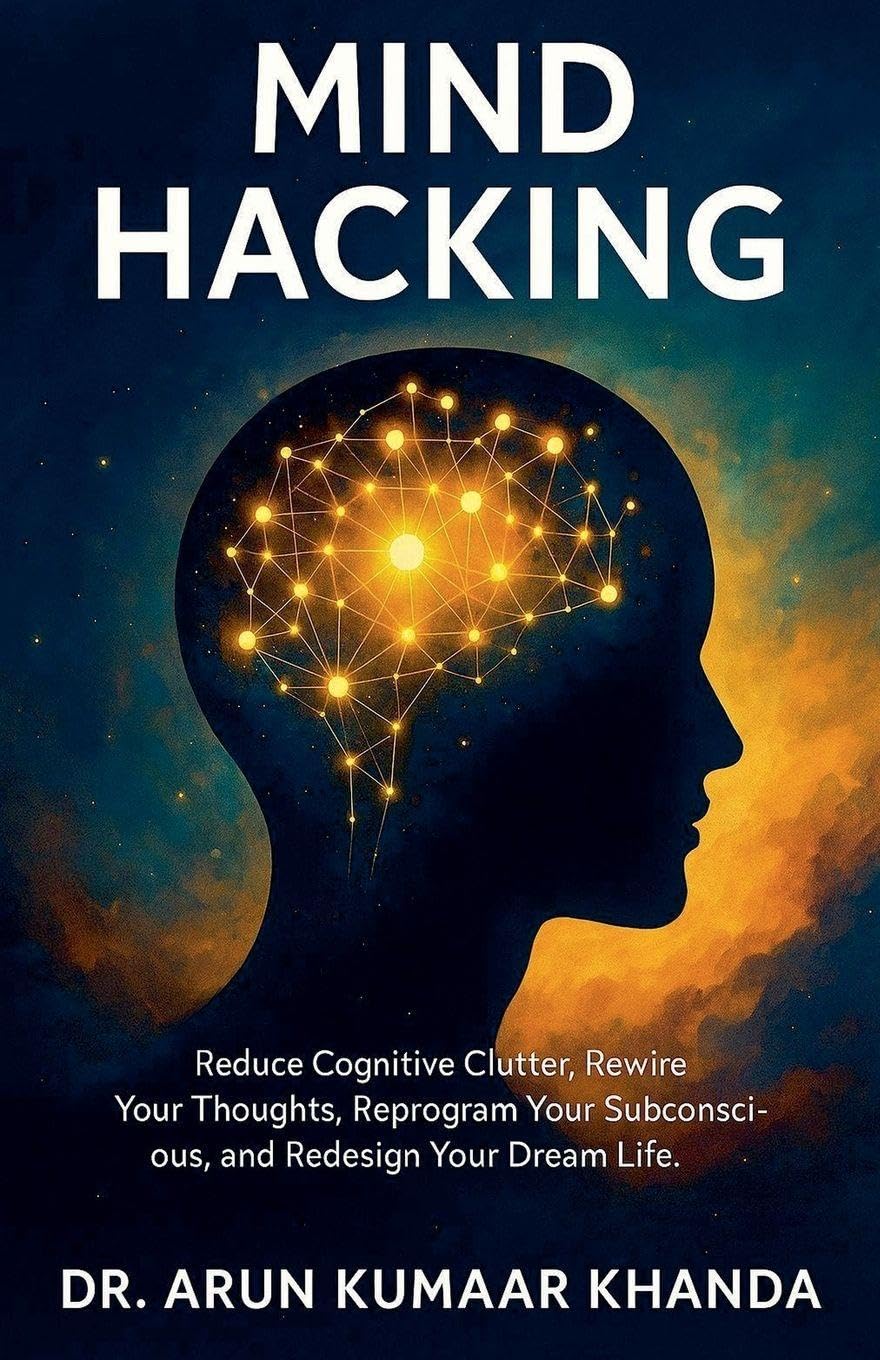Mind Hacking: 4 (Success and Transformation)