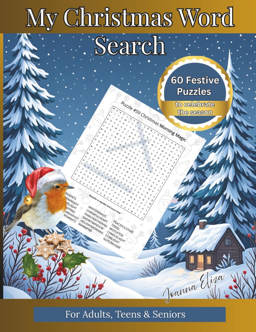 My Christmas Word Search: 60 Festive Puzzles to Celebrate the Season for Adults, Teens and Seniors