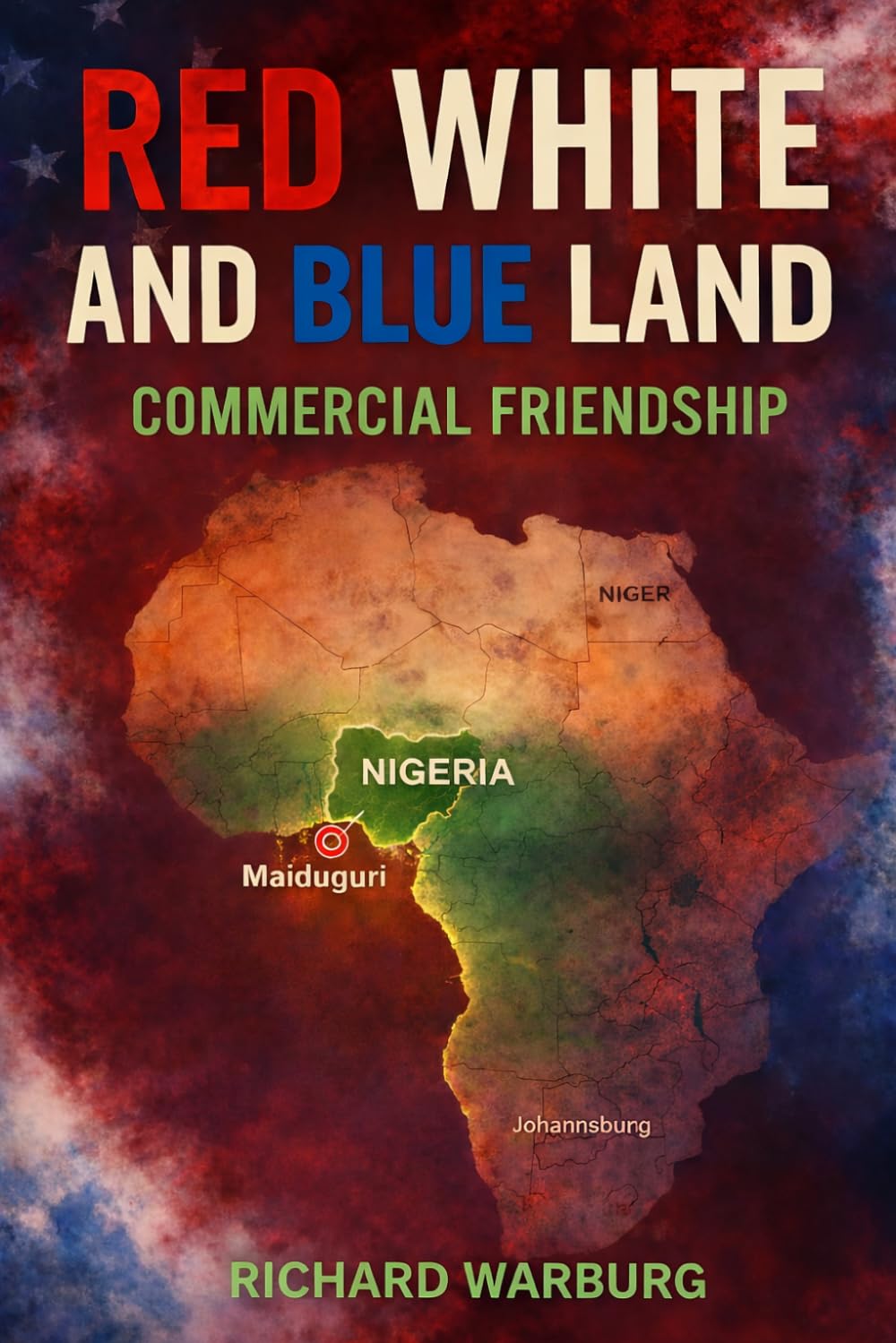 RED WHITE AND BLUE LAND: COMMERCIAL FRIENDSHIP