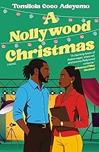 A Nollywood Christmas (The Christmas Romance Series)