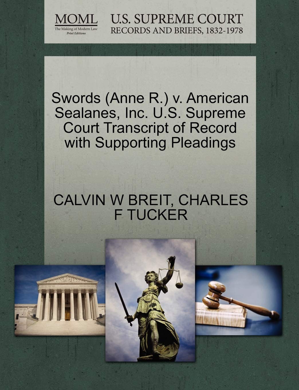 Swords (Anne R.) v. American Sealanes, Inc. U.S. Supreme Court Transcript of Record with Supporting Pleadings